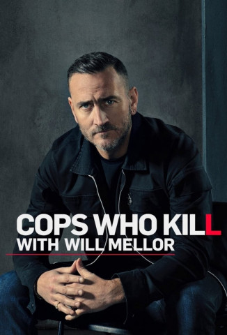 Cops Who Kill - Mörder in Uniform (2023)