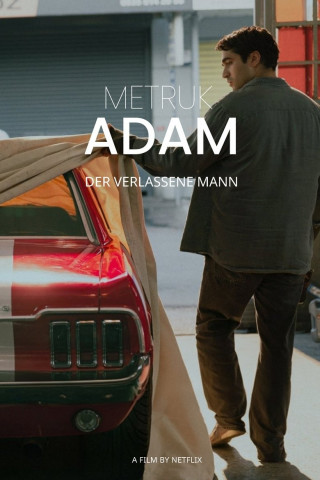 Metruk Adam - Der Verlassene Mann (2025)