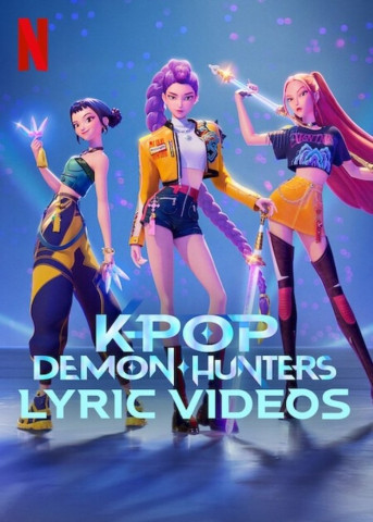 KPop Demon Hunters Lyric Videos (2025)