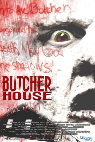 House of the Butcher (2006)