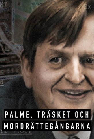 Palme: The Murder Investigation (2018)