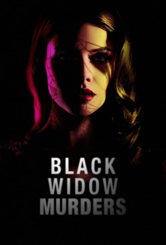 Unholy Matrimony: Black Widow Murders (2022)