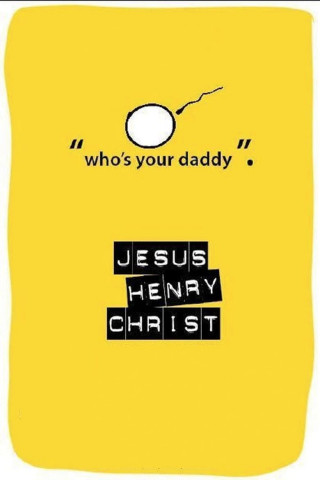 Jesus Henry Christ (2012)