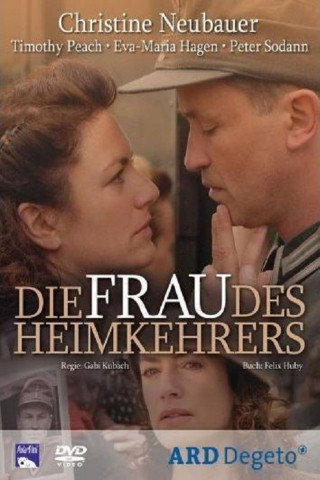 Die Frau des Heimkehrers (2006)