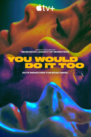 You Would Do It Too (2023)