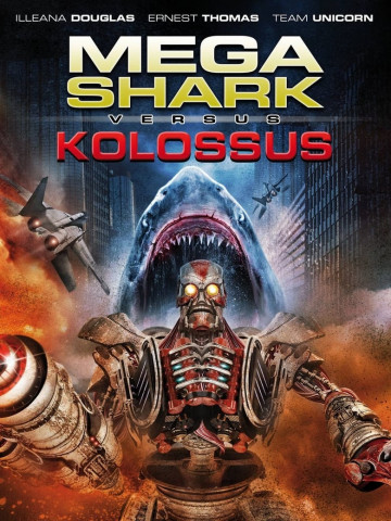 Mega Shark vs. Kolossus (2015)