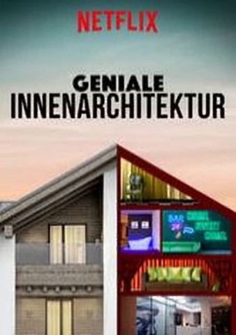 Geniale Innenarchitektur (2018)