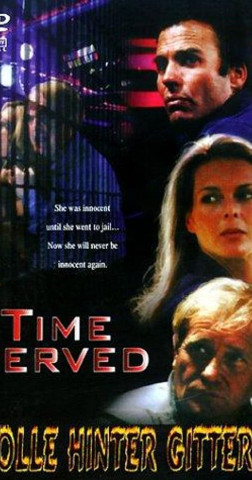 Time served - Hölle hinter Gittern (1999)