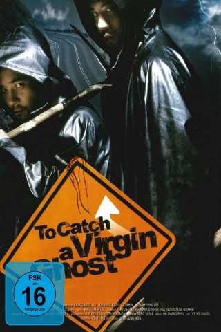 To Catch a Virgin Ghost (2004)