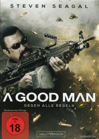 A Good Man - Gegen alle Regeln (2014)