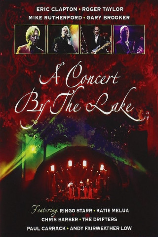 A Concert By The Lake (2010)