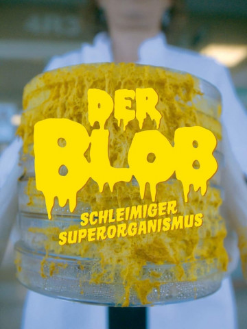 Der Blob - Schleimiger Superorganismus (2019)