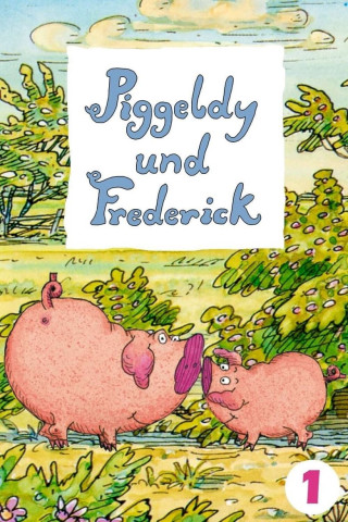Piggeldy und Frederick (1973)