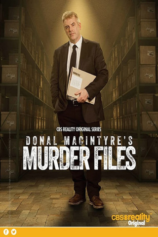 Donal MacIntyre's Murder Files (2018)