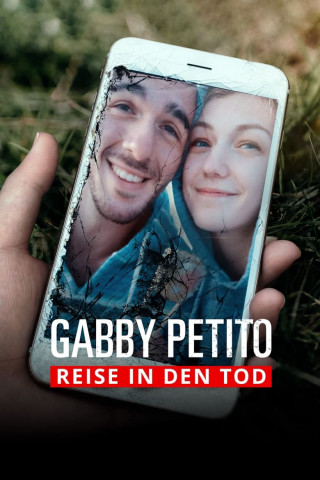 The Murder of Gabby Petito: Truth, Lies and Social Media (2021)