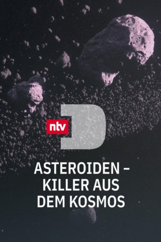Asteroiden – Killer aus dem Kosmos (2024)