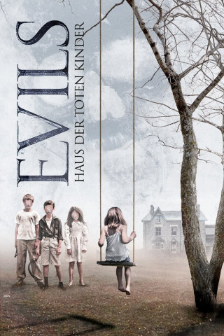Evils - Haus der toten Kinder (2014)