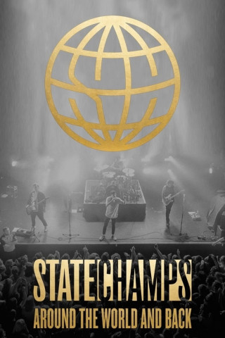 State Champs: Around the World and Back (2017)
