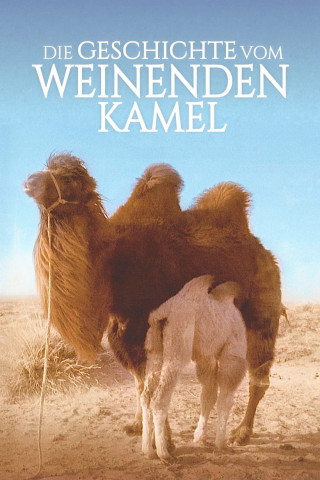 Die Geschichte vom weinenden Kamel (2003)
