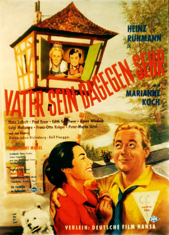 Vater sein dagegen sehr (1957)