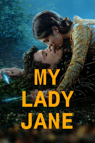 My Lady Jane (2024)