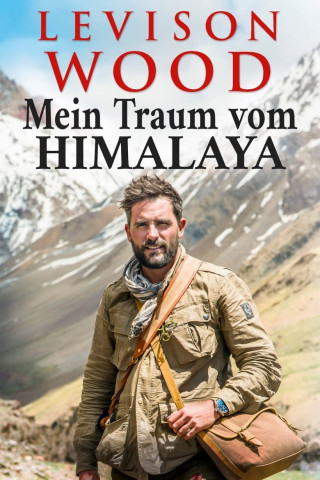Mein Traum vom Himalaya (2015)