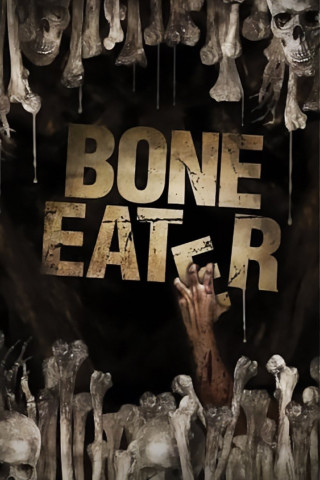 The Bone Eater (2008)