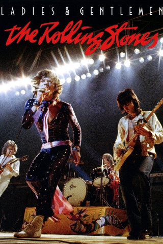 The Rolling Stones - Ladies & Gentlemen: The Rolling Stones (1973)
