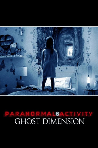 Paranormal Activity: Ghost Dimension (2015)