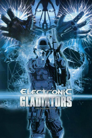 Electronic Gladiators (2008)