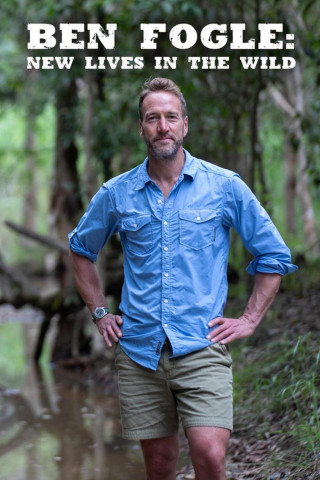 Ben Fogle: New Lives in the Wild (2013)
