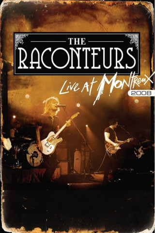 The Raconteurs - Live at Montreux 2008 (2008)