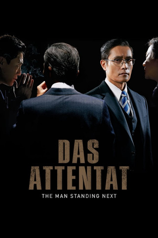 Das Attentat - The Man Standing Next (2020)