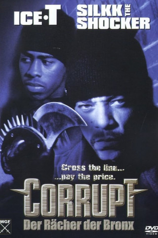 Corrupt - Der Rächer der Bronx (1999)
