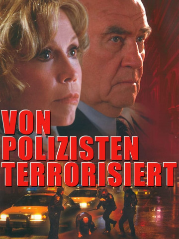Von Polizisten terrorisiert (1997)