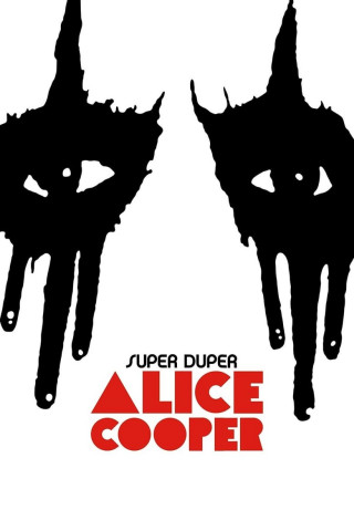 Super Duper Alice Cooper (2014)