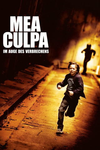 Mea Culpa - Im Auge des Verbrechens (2014)