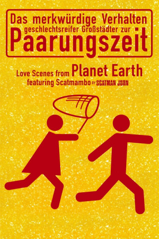 Das merkwürdige Verhalten geschlechtsreifer Großstädter zur Paarungszeit (1998)