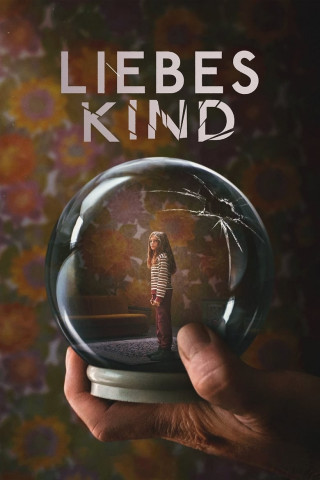 Liebes Kind (2023)