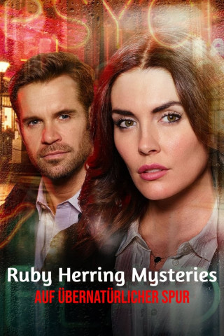 Ruby Herring Mysteries: Auf übernatürlicher Spur (2020)
