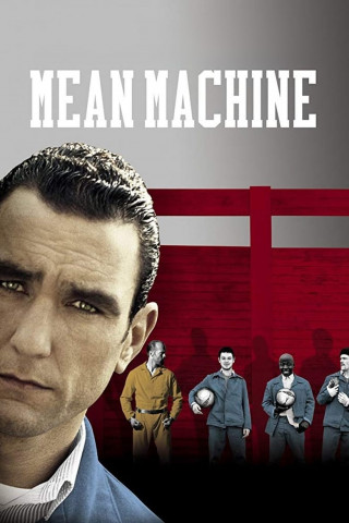 Mean Machine - Die Kampfmaschine (2001)