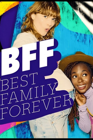 BFF - Best Family Forever (2024)