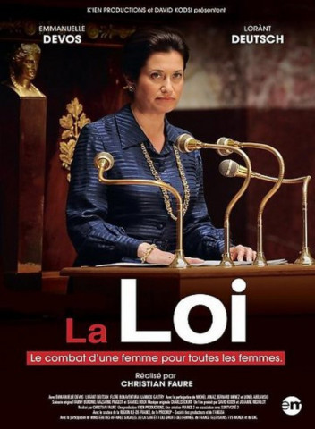La loi, le combat d'une femme pour toutes les femmes (2014)