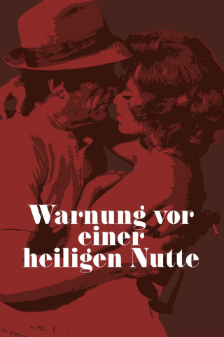 Warnung vor einer heiligen Nutte (1971)