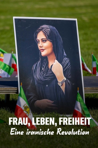 Frau, Leben, Freiheit - Eine iranische Revolution (2023)
