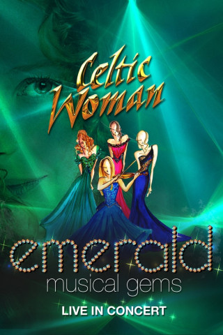 Celtic Woman - Emerald Music Gems (2014)