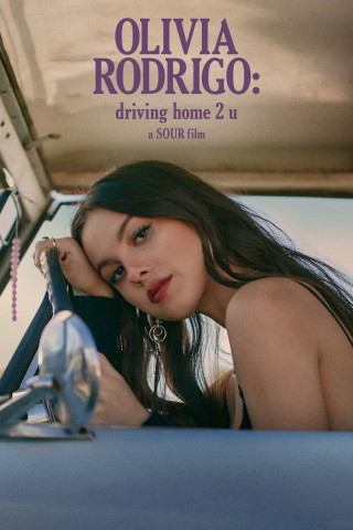 Olivia Rodrigo: Driving Home 2 U (2022)