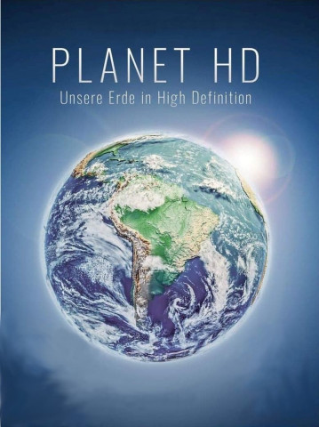 Planet HD: Unsere Erde in High Definition (2011)