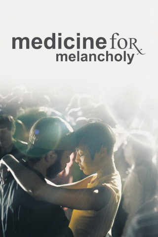 Medicine for Melancholy (2009)