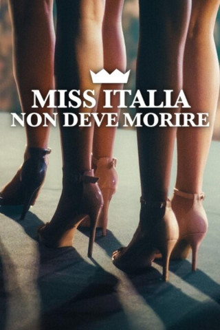 Miss Italia darf nicht sterben (2025)